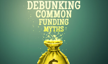 Common Startup Financing Myths Debunked