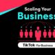 Five ways SMBs can scale up their TikTok campaigns