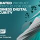 ESET refreshes its business product portfolio for better protection