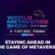 The dates for inaugural edition of the World Metaverse Show announces