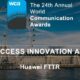 Huawei’s FTTR solution bags the Access Innovation award