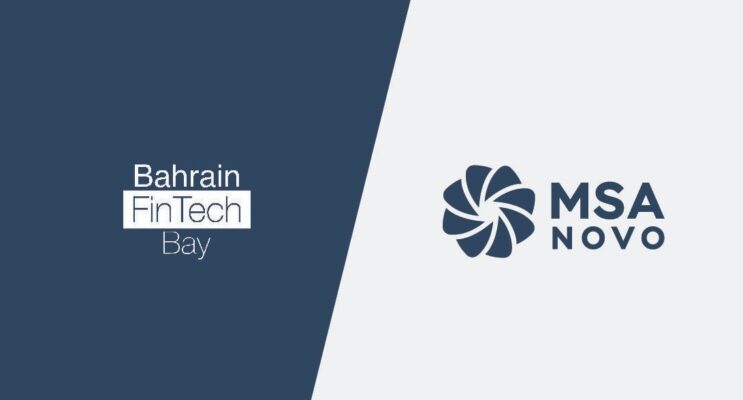 Bahrain FinTech Bay and MSA Novo forge strategic partnership