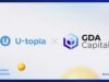 GDA Capital makes a strategic investment in U-topia