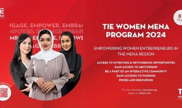 TiE Women MENA 2024 invite applications from women entrepreneurs