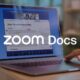 Zoom rollouts its AI-first collaborative docs solution, Zoom Docs